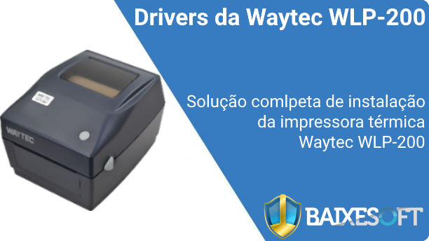 Waytec WLP-200 BANNER BAIXESOFT